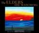The Elders Are Watching, David Bouchard 