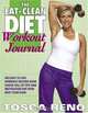 The Eat-Clean Diet Workout Journal, Tosca Reno 