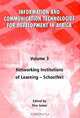 Networking Institutions of Learning: Information and Communication Technologies for Development in Africa, Tina James 