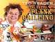 The Art of Plank Grilling: Licked by Fire, Kissed by Smoke, Ted Reader 