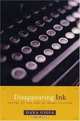 Disappearing Ink : Poetry at the End of Print Culture, Dana Gioia 