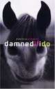 Damned If I Do : Stories, Percival Everett 