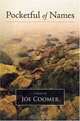 Pocketful of Names, Joe Coomer 