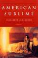 American Sublime, Elizabeth Alexander 
