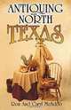 Antiquing in North Texas, Ron McAdoo, Caryl McAdoo 