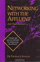 Networking With the Affluent and Their Advisors, Thomas J. Stanley 
