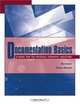 Documentation Basics: A Guide For The Physical Therapist Assistant, Mia L. Erickson 