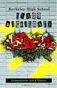 Berkeley High School Slang Dictionary, Berkeley High School Communication Arts and Sciences 