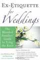 Ex-Etiquette for Weddings: The Blended Families
