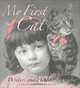 My First Cat: Writers and Artists Remember, Compiled by Michelle Lovric 