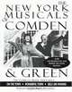 The New York Musicals of Comden and Green, Comden and Green 