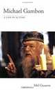Michael Gambon - A Life in Acting, Mel Gussow 