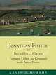 Jonathan Fisher of Blue Hill, Maine: Commerce, Culture, and Community on the Eastern Frontier, Kevin D. Murphy 