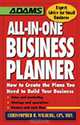 All-In-One Business Planner: How to Create the Plans You Need to Build Your Business (Adams Expert Advice for Small Business), Christopher R. Malburg 