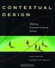 Contextual Design : A Customer-Centered Approach to Systems Designs, Hugh Beyer, Karen Holtzblatt 