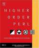 Higher-Order Perl: Transforming Programs with Programs, Mark Jason Dominus 