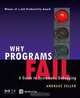 Why Programs Fail: A Guide to Systematic Debugging, Andreas Zeller 