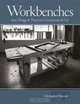Workbenches: From Design and Theory to Construction and Use, Christopher Schwarz 