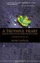 A Truthful Heart: Buddhist Practices for Connecting with Others, Jeffrey Hopkins 