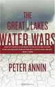 The Great Lakes Water Wars, Peter Annin 