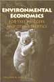 Environmental Economics for Tree Huggers and Other Skeptics, William K. Jaeger 
