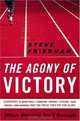 The Agony of Victory: When Winning Isn