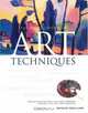 The Encyclopedia of Art Techniques, Tessa Clark (Editor) 