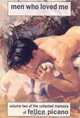 Men Who Loved Me, Felice Picano 