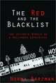 The Red and the Blacklist: A Memoir of a Hollywood Insider, Norma Barzman 