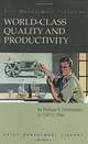 World Class Quality and Productivity, 2nd Ed., William F. Christopher, Carl G. Thor 