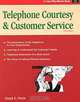 Telephone Courtesy & Customer Service (Fifty-Minute Series.), Lloyd C. Finch 