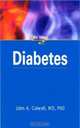 Hot Topics: Diabetes, John A., M.D., Ph.D. Colwell 