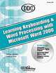 Learning Keyboarding and Word Processing With Word 2000, Cynthia Belis, Shirley Dembo 