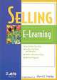 Selling E-Learning, Darin E. Hartley 