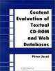 Content Evaluation of Textual CD-ROM and Web Databases:, Peter Jacso 