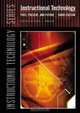 Instructional Technology: Past, Present, and Future (Instructional Technology), 