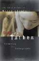 Sins of a Father: Forgiving the Unforgivable, Kitty Chappell 