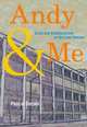 Andy & Me: Crisis and Transformation on the Lean Journey, Pascal Dennis 
