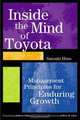 Inside the Mind of Toyota: Management Principles for Enduring Growth, Satoshi Hino 