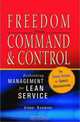 Freedom from Command & Control: Rethinking Management for Lean Service, John Seddon 