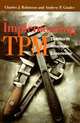 Implementing TPM: The North American Experience, Andrew Ginder, Alan Robinson, Charles J. Robinson 
