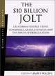 The 10 Billion Jolt California