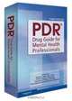 PDR Drug Guide for Mental Health Professionals, 