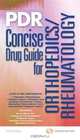 PDR Concise Drug Guide for ORS/RHEUM 2009, Physicians