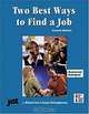 The Two Best Ways to Find a Job (Jist