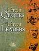 Great Quotes from Great Leaders, Peggy Anderson, Michael McKee 