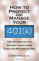 How to Protect and Manage Your 401(K), Elizabeth Opalka 