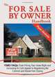The For Sale By Owner Handbook: Fsbo Faqs: From Pricing Your Home Right And Increasing Its Curb Appeal To Negotiating The Contract And Hassle-free Closing, Piper Nichole 