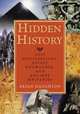 Hidden History: Lost Civilizations, Secret Knowledge, And Ancient Mysteries, Brian Haughton 