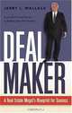 Dealmaker: A Real Estate Mogul